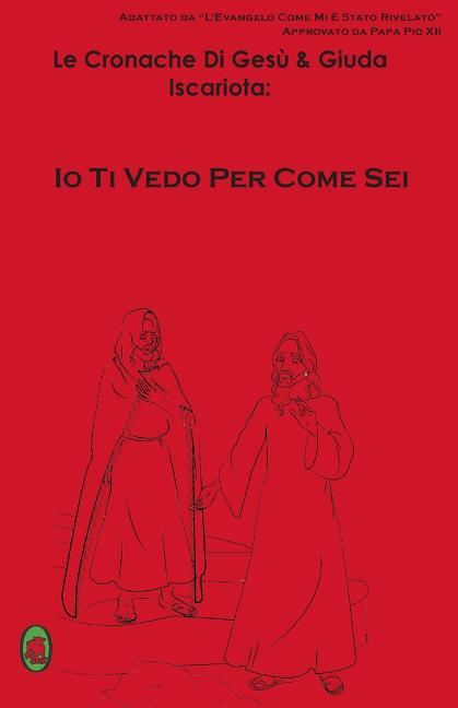 Io Ti vedo per come sei