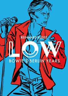 Low: Bowie's Berlin Years