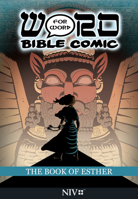 The Book of Esther: Word for Word Bible Comic: NIV Translation