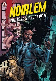Noirlem: The Long & Short of It