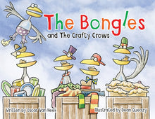The Bongles and the Crafty Crows