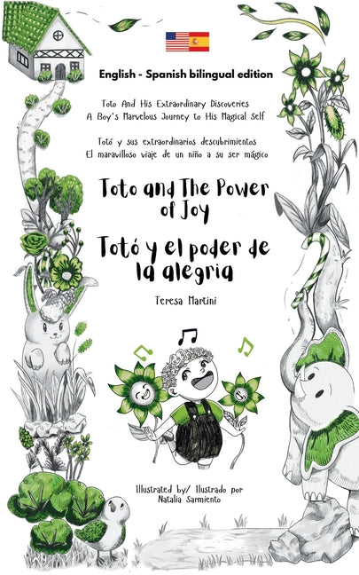 Toto and The Power of Joy / Totó y el poder de la alegría (Bilingual edition English - Spanish)