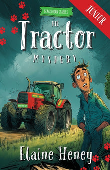 The Tractor Mystery - Blackthorn Stables Junior