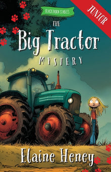The Big Tractor Mystery - Blackthorn Stables Junior