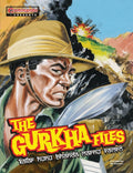 The Gurkha Files