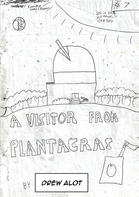 A VISITOR FROM PLANTACRAS!!!!!!! The comic