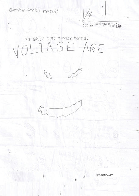 The Green Time Machine Part 3: Voltage Age!
