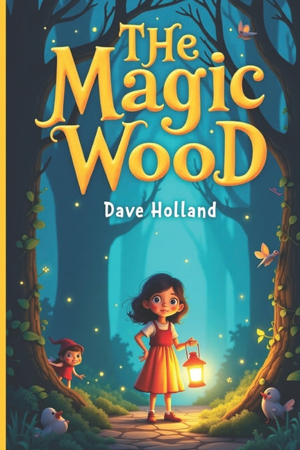 The Magic Wood