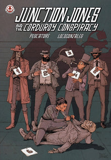 Junction Jones and the Corduroy Conspiracy