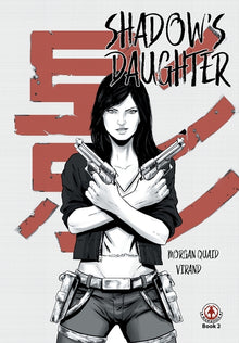 Shadow's Daughter: Book 2
