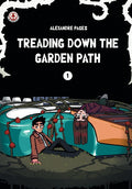 Treading Down the Garden Path