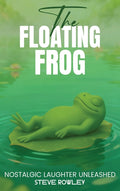 The Floating Frog