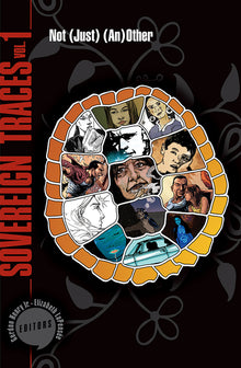 Sovereign Traces, Volume 1: Not (Just) (An)Other Volume 1