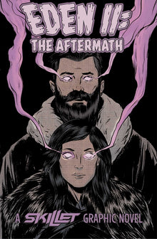 Skillet: Eden II: The Aftermath