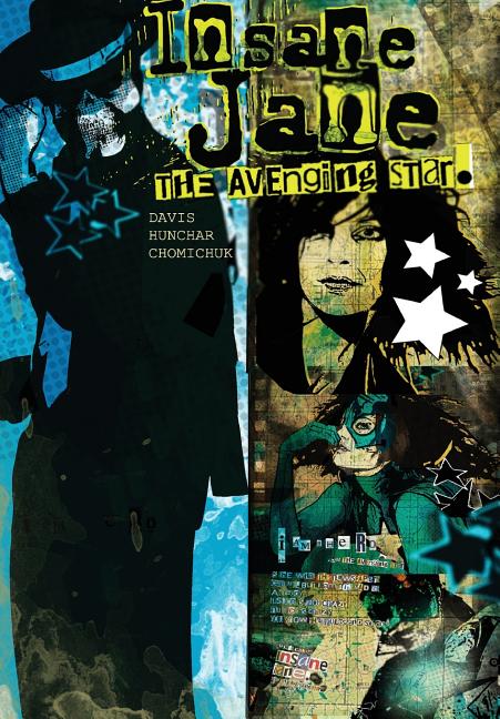 Insane Jane: Avenging Star