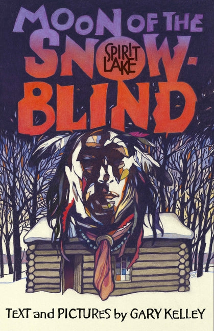 Moon of the Snow Blind: Spirit Lake