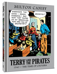 Terry and the Pirates: The Master Collection Vol. 6: 1940 - The Time of Cholera