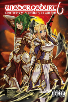 Wiedergeburt: Legend of the Reincarnated Warrior: Volume 6
