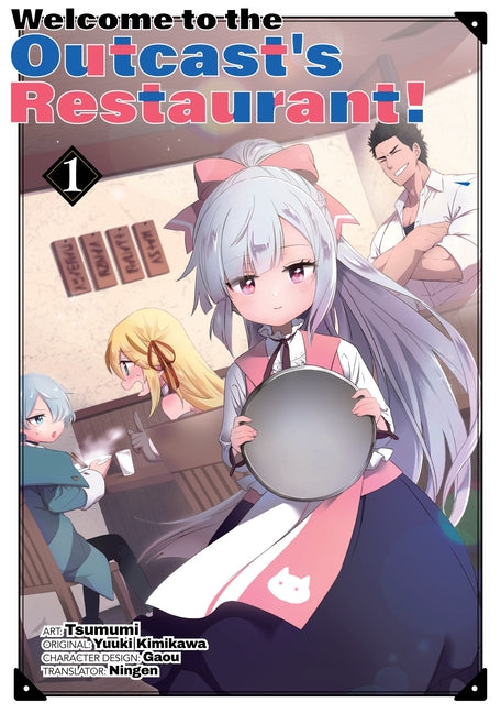 Welcome to the Outcast's Restaurant! Vol. 1 (Manga)