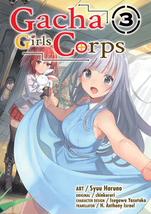 Gacha Girls Corps Vol. 3 (Manga)