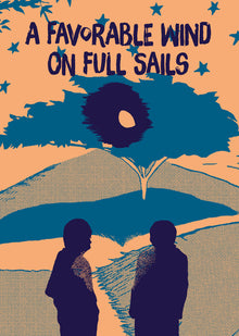 A Favorable Wind on Full Sails