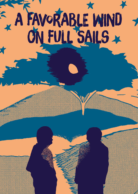 A Favorable Wind on Full Sails