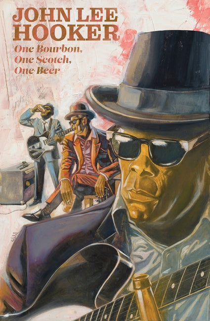 John Lee Hooker: One Bourbon, One Scotch, One Beer