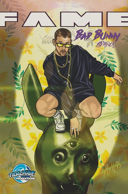 Fame: Bad Bunny: Bad Bunny EN ESPAÃ'OL