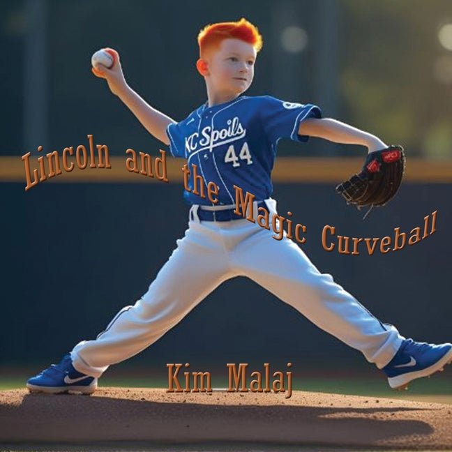 Lincoln with the Magic Curveball