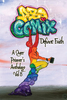 A.B.O. Comix Vol 8: Defiant Faith