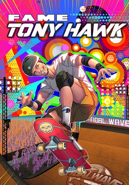 Fame: Tony Hawk
