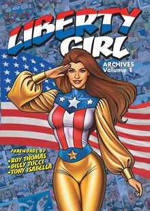 Liberty Girl Archives: Volume 1 (digest)