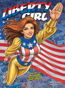 Liberty Girl Archives: Volume 1 (hardcover)