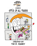 STick Tim Comics: STick of All Trades