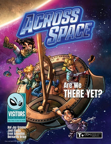 Are We There Yet?: Book 2 in the "Across Space" series