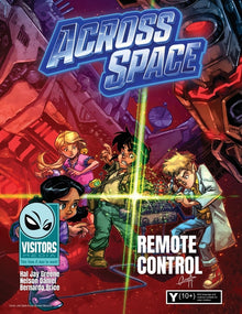 Remote Control: Book 6 in the "Across Space" series