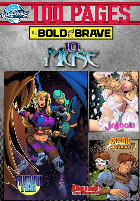 Bold and the Brave: Volume 14