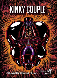 Kinky Couple: Collected Fetish Stories by Coax No. 1