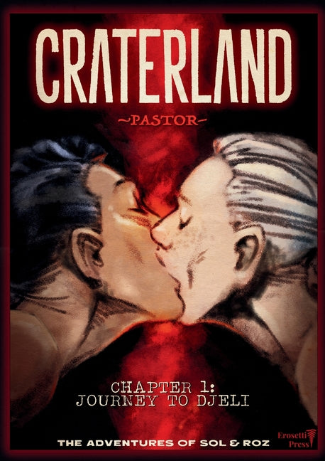 Craterland: Chapter 1: Journey to Djeli
