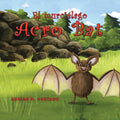 El murciélago Acro Bat