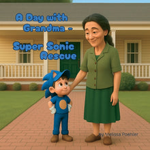 A Day with Grandma - Super Sonic Rescue: A Fast-Paced Adventure Filled with Hearts and Heroics