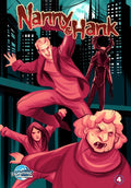 Nanny & Hank: Golden Years, Eternal Fears #4
