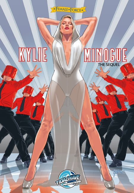 Female Force: Kylie Minogue the sequel