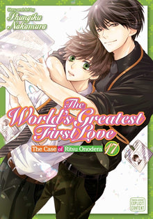The World's Greatest First Love, Vol. 17: The Case of Ritsu Onodera