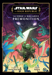 Star Wars: The High Republic: The Edge of Balance--Premonition