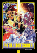 Star Wars: Path of the Lightsaber, Vol. 1
