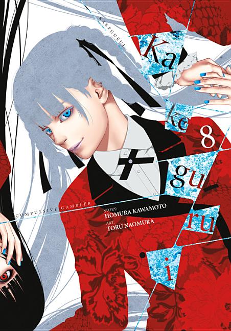 Kakegurui - Compulsive Gambler -, Vol. 8: Volume 8