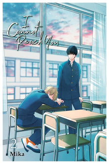 I Cannot Reach You, Vol. 2: Volume 2