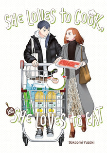 She Loves to Cook, and She Loves to Eat, Vol. 3: Volume 3