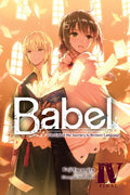 Babel, Vol. 4: The End of the Journey to Restore Language